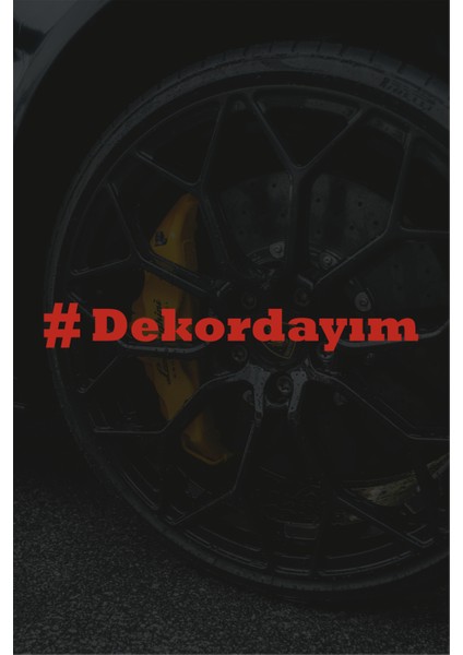 #dekordayım, Dekordayım Oto Araba Motor Sticker