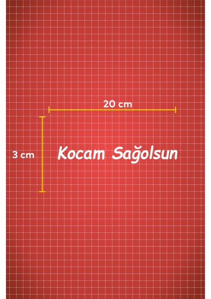 Kocam Sağolsun Oto Cam Araba Sticker fiyatları