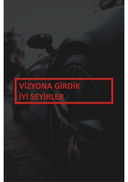 Vizyona Girdik Iyi Seyirler Araba Oto Motor Cam Sticker
