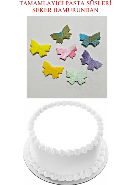 Şeker Hamurundan Pasta Tamamlayıcı Süs Kelebekler Modeli