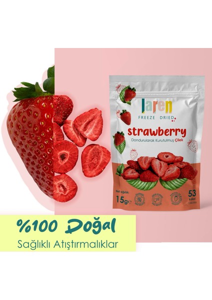 Çilek- Dondurularak Kurutulmuş Meyve - Freeze Dry Kuru Meyve 15gr-3'lü fiyatları