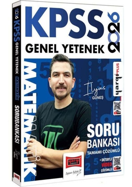 2026 Kpss Matematik Soru Bankası Çözümlü - Ilyas Güneş Yargı Yayınları