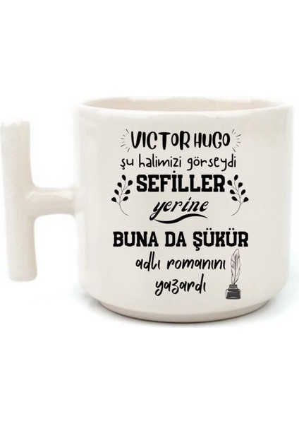 El Yapımı Eğlenceli Beyaz Tasarım T Kulplu Fincan