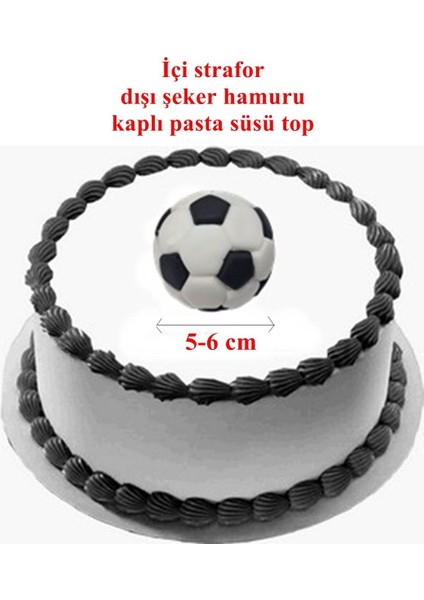 Şeker Hamurundan Futbol Topu Siyah Beyaz Model 5- 6 cm Ebat Ekrandaki Ürün 1 Adet Gelecek fiyatları