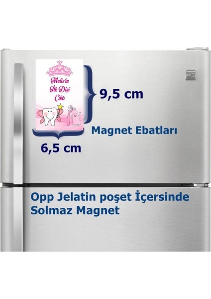Ilk Diş Kız Çocuk Magnet Büyük Boy 6,5x9,5 cm 16 Adet Gelecek fiyatları