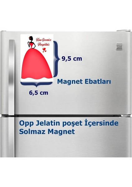 Gelin Kınası Magnet Büyük Boy 6,5x9,5 cm 16 Adet Gelecek fiyatları