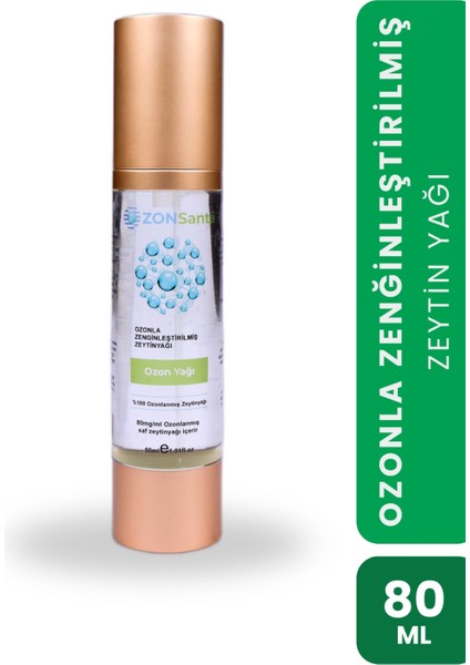 - Ozonla Zenginleştirilmiş Saf Zeytinyağı – 80MG Etkin Içerik fiyatları