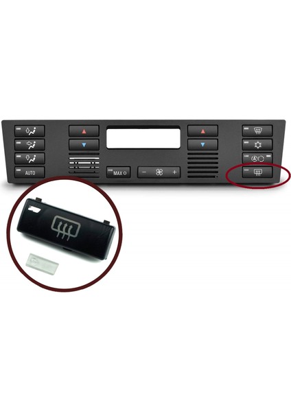BDP88-10 BMW X5 E53 5 Serisi E39 64116915812 İçin Klima Kontrol Panel Arka Cam Buğu Buz Çözücü Düğme Kapağı modelleri
