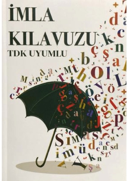 Imla Kılavuzu (Tdk Uyumlu)