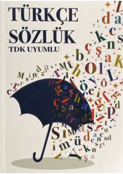 Türkçe Sözlük (Tdk Uyumlu)