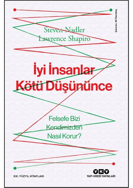 Iyi Insanlar Kötü Düşününce