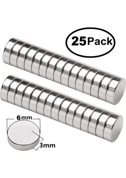 25 Adet 6mm x 3mm Yuvarlak Güçlü Neodyum Mıknatıs Seti