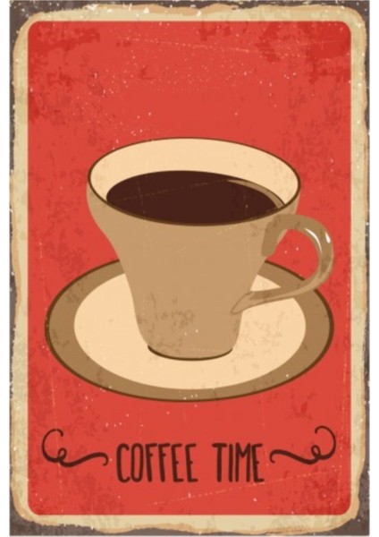 Retro Ahşap Kahve Zamanı Poster, Sıcacık ve Şık Dekorasyon Için Ideal Seçim