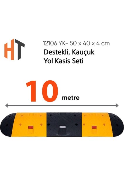 Destekli, Kauçuk Yol Kasisi Seti 10 Metre