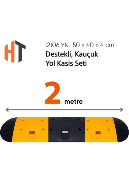 Destekli, Kauçuk Yol Kasisi Seti 2 Metre
