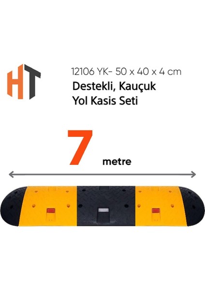 Destekli, Kauçuk Yol Kasisi Seti 7 Metre
