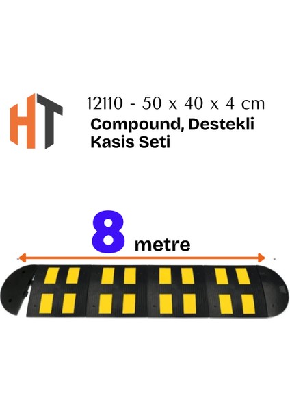 Kauçuk Yol Kasisi, Destekli Kasis Seti 8 Metre