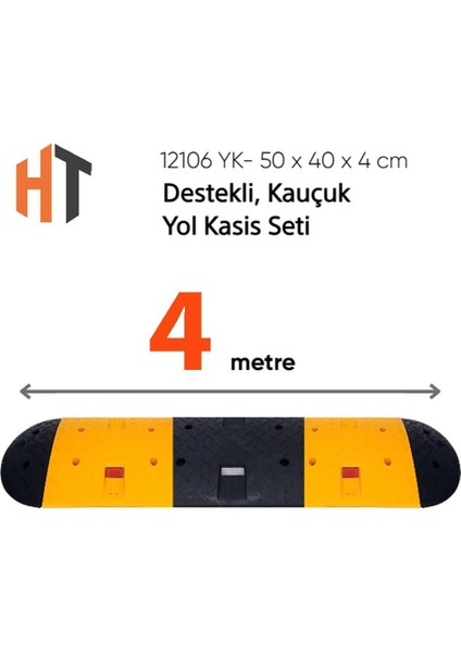 Destekli, Kauçuk Yol Kasisi Seti 4 Metre