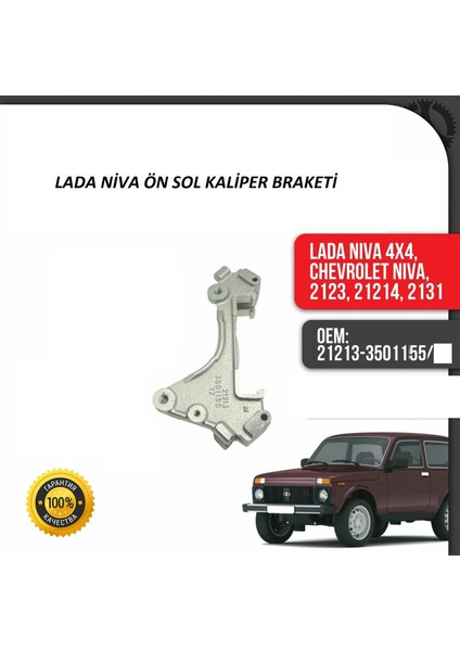 Lada Niva 2121 21213 Ön Fren Kaliper Mesnedi Bağlantı Braketi Sol Orj Avtovaz 21213350115500