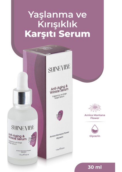 Yaşlanma ve Kırışık Karşıtı Serum