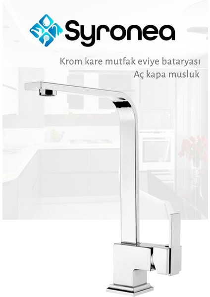Krom Kare Mutfak Evye Bataryası Aç Kapa Garantili Musluk