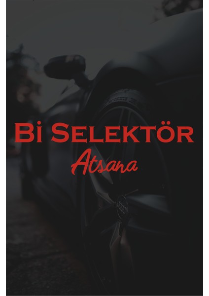 Bi Selektör Atsana Oto Sticker Cam Motor Araba Sticker