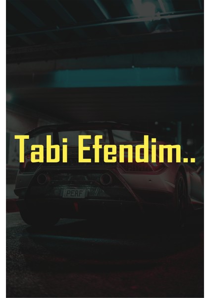 Tabi Efendim.. Oto Motor Araba Sticker Cam Sticker