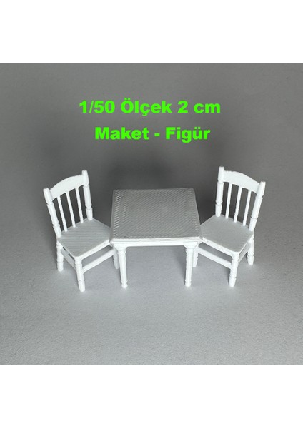 Masa ve Sandalye Figür Maket - 1/50 Ölçekli 1:50 2-3cm
