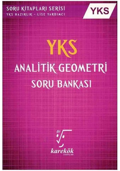 Karekök Yks Ayt Analitik Geometri Soru Bankası