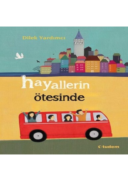 Hayallerin Ötesinde