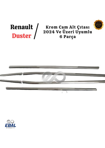 Renault Duster 2024 ve Üzeri Model Için Krom Cam Alt Çıtası 6 Parça Paslanmaz Çelik modelleri