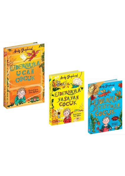 Ejderha Çocuk Roman Seti: Ejderhayla Uçan Çocuk, Ejderhayla Yetiştiren Çocuk, Ejderhayla Yaşayan Çocuk