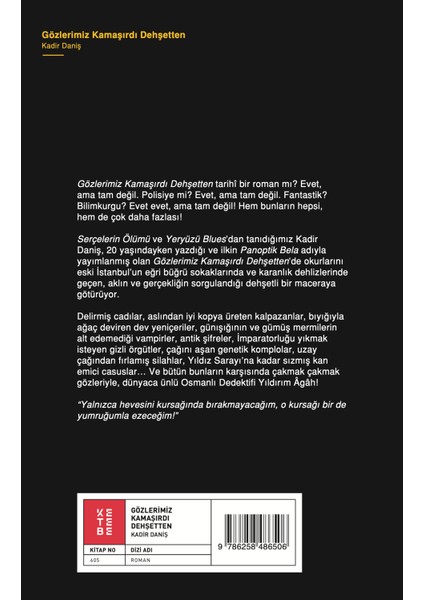 Gözlerimiz Kamaşırdı Dehşetten - Kadir Daniş fiyatları