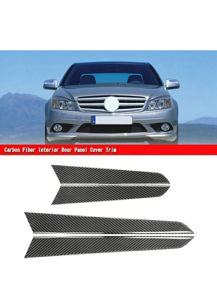 Mercedes-Benz C Sınıfı W204 07-13 Için Karbon Fiber Iç Kapı Paneli Kapak Trim (Yurt Dışından) modelleri