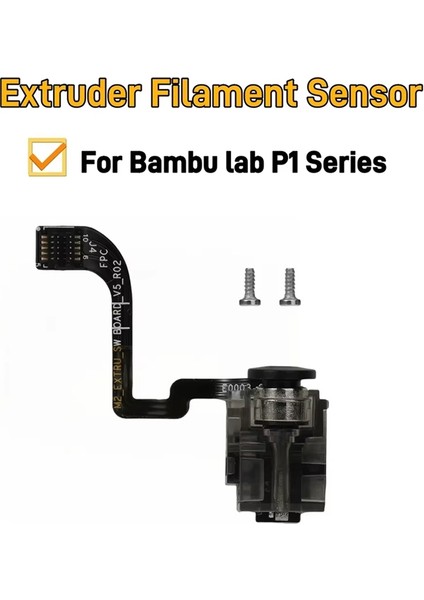 Bambu P1S Için Ekstruder Filament Sensörü P1 Serisi Sensör Için Ekstruder Filament Sensörünün Değiştirilmesi (Yurt Dışından) fırsatları