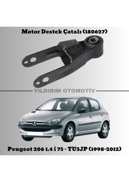 Peugeot 206 Motor Destek Çatalı 1998-2012 Arası 180627