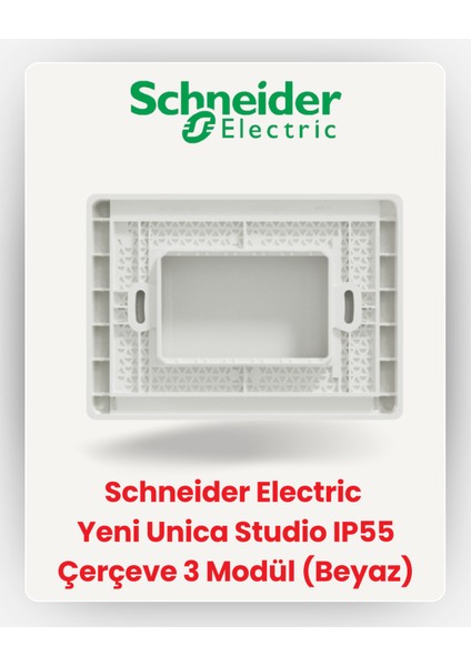 Electric Yeni Unica Studio IP55 Çerçeve 3 Modül (Beyaz) NU055318 fiyatları