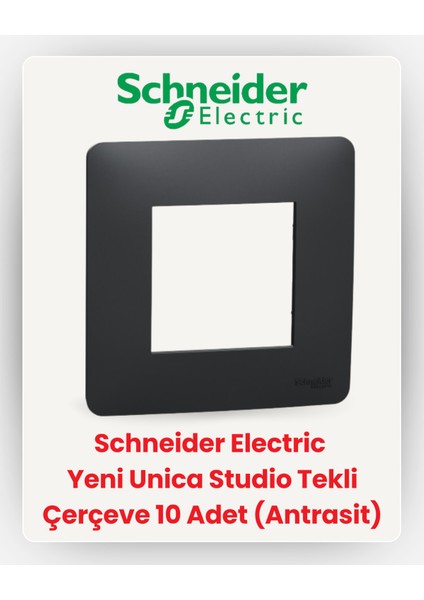 Electric Yeni Unica Studio Tekli Çerçeve 10 Adet (Antrasit) NU200254