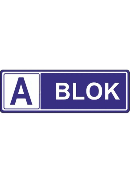 Blok Yönlendirme Levhası