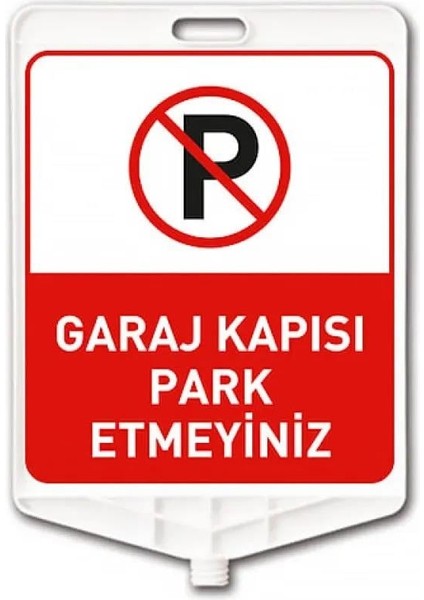 Garaj Kapısı Park Edilmez Dikdörtgen Levha Çift Taraflı Baskı