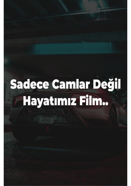 Sadece Camlar Değil Hayatımız Film Oto Sticker Cam Araba Motor Aksesuar