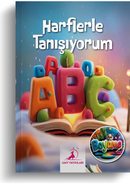 Harflerle Tanışıyorum – A’dan Z’ye