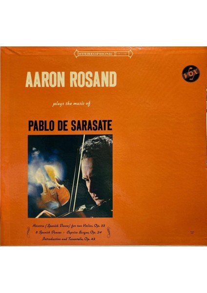 Aaron Rosand-Plays The Music Of Pablo De Sarasate Lp