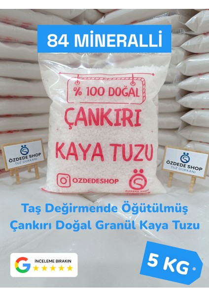 Çankırı Doğal Granül Kaya Tuzu 5 kg Sofrada , Mutfakta , Salamura ve Turşuda