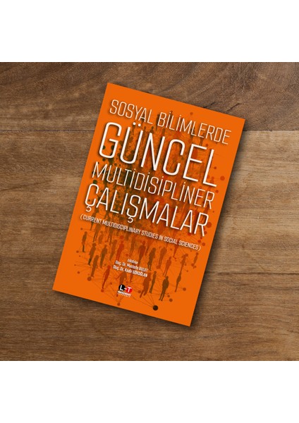 Sosyal Bilimlerde Güncel Multidisipliner Çalışmalar (Current Multidiscıplinary Studies In Social Sciences) fiyatları