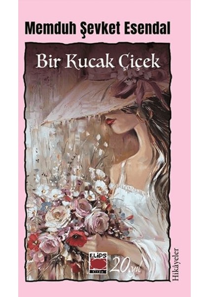 Bir Kucak Çiçek