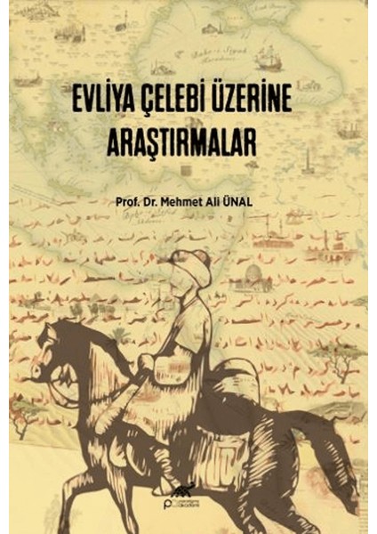 Evliya Çelebi Üzerine Araştırmalar