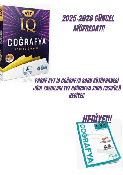 Paraf Ayt Iq Coğrafya Soru Kütüphanesi+Gür Yayınları Tyt Coğrafya Soru Fasikülü Hediye!!