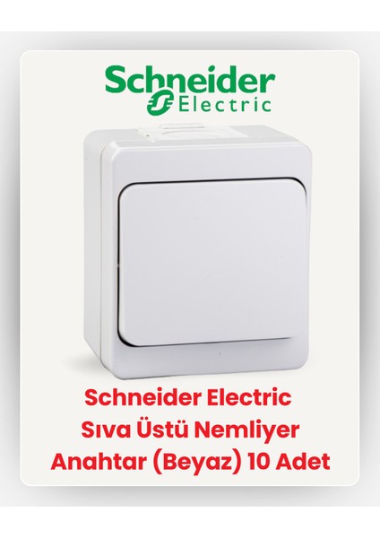 Electric Sıva Üstü Nemliyer Anahtar (Beyaz) 10 Adet