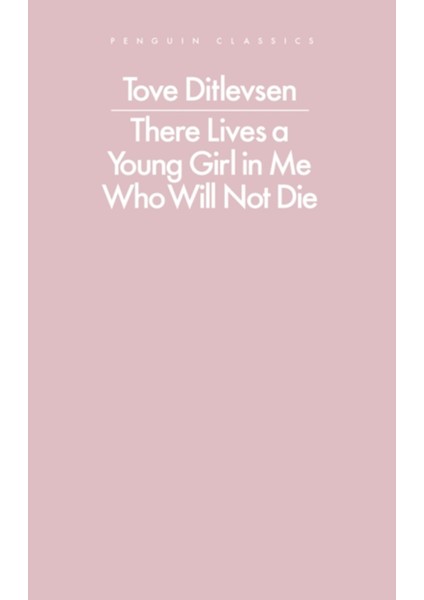 There Lives A Young Girl In Me Who Will Not Die